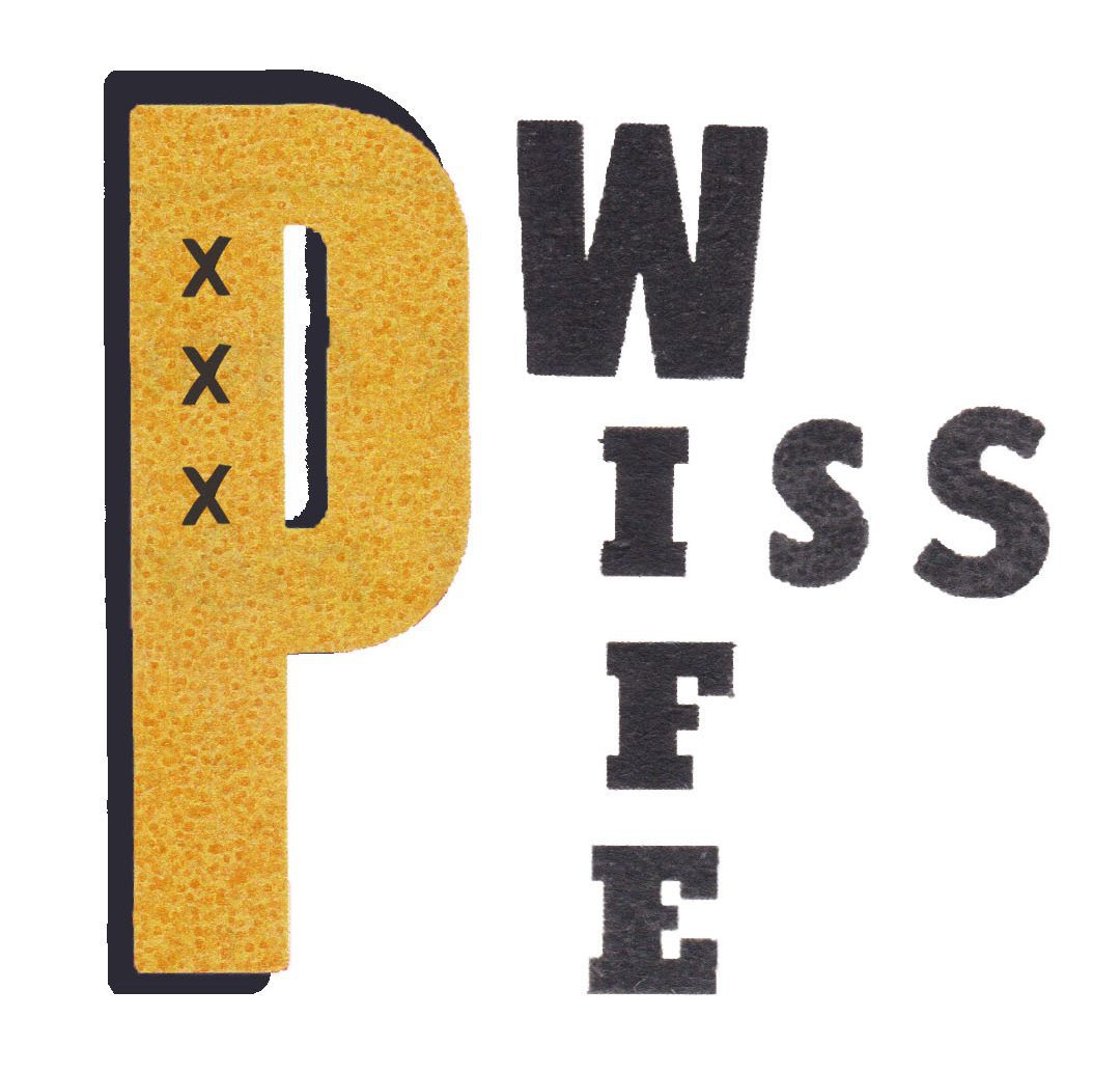 PISSWIFE